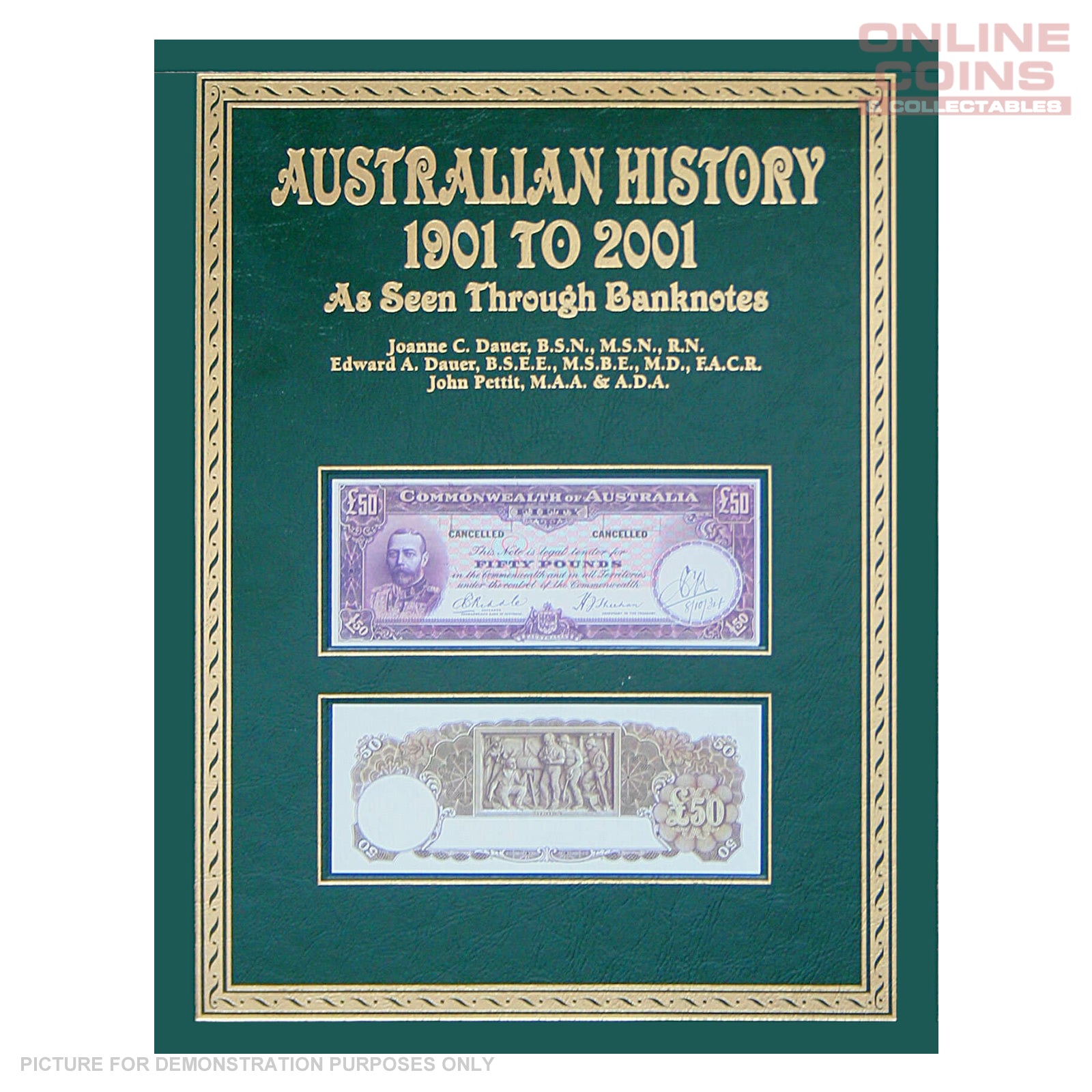 Australian History 1901-2001 As Seen Through Banknotes - Hard Cover
